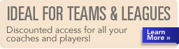 Ideal for Teams and Leagues